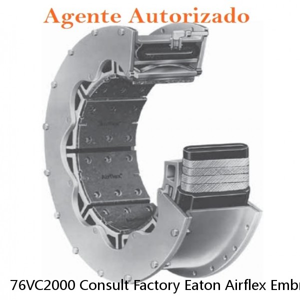 76VC2000 Consult Factory Eaton Airflex Embraiagens e travões